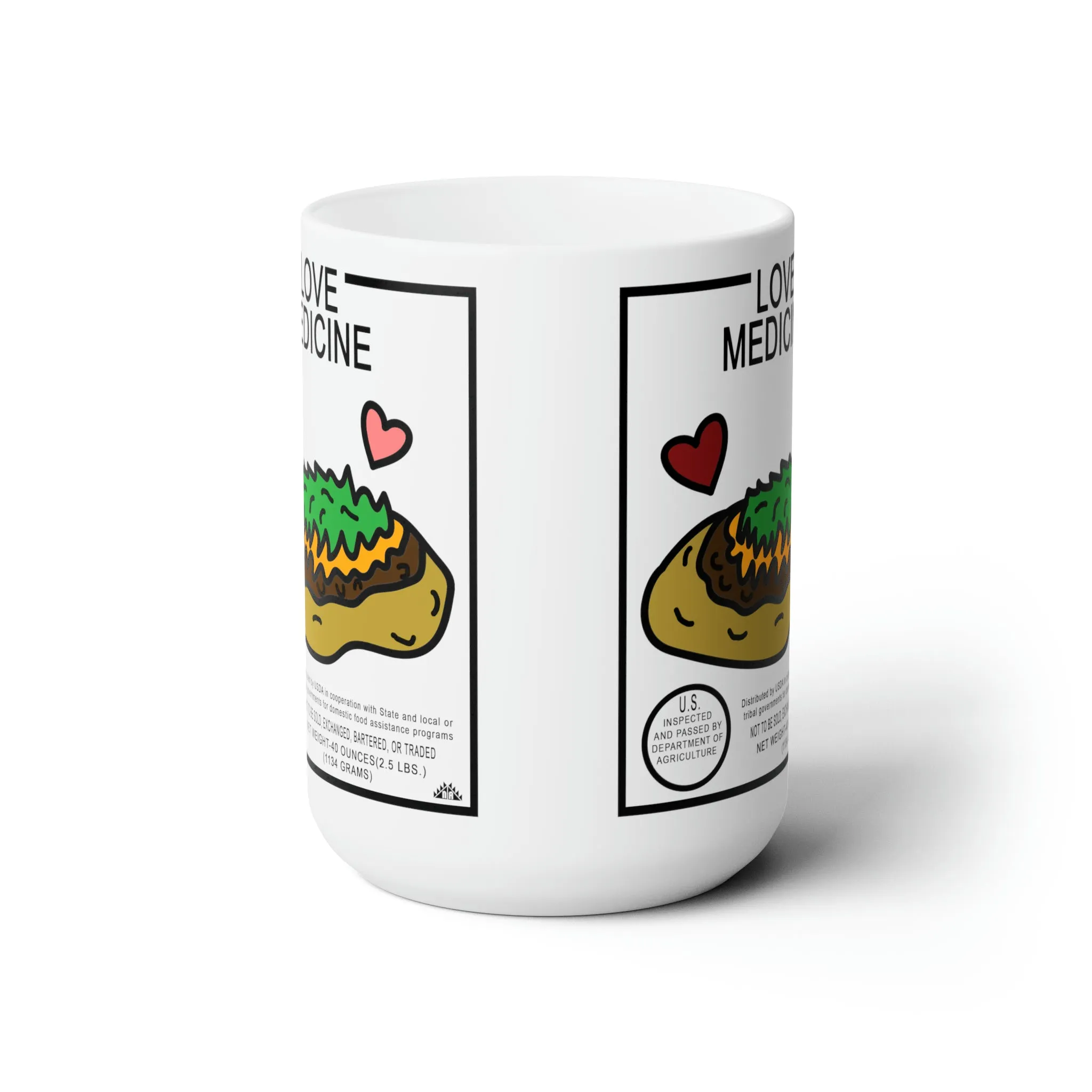 Commod Love Medicine Ceramic Mug 15oz