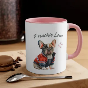 Frenchie Lover with Baseball Multi-Color Coffee Mug for Dog Lovers