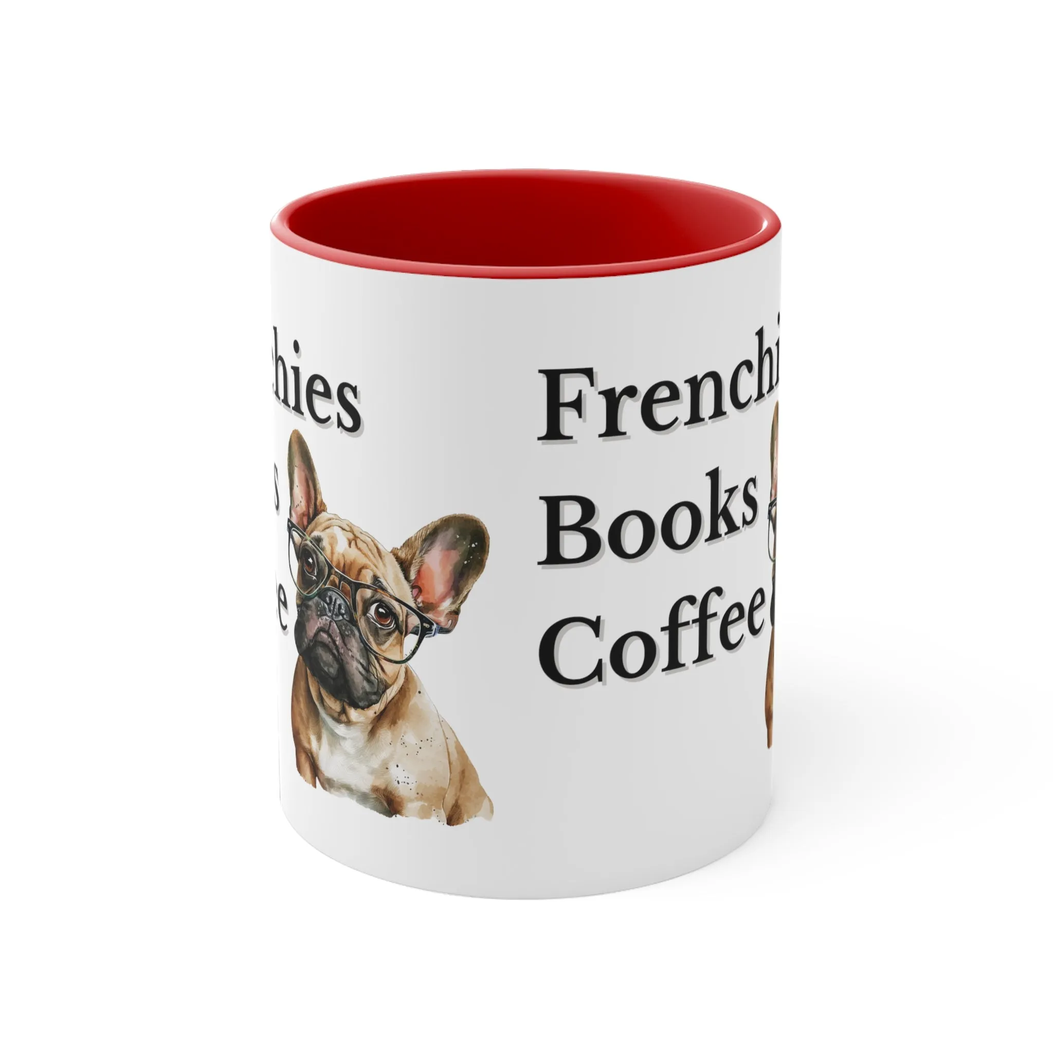 Frenchies,Books and Coffee Custom Coffee Mug with Multi-Colors