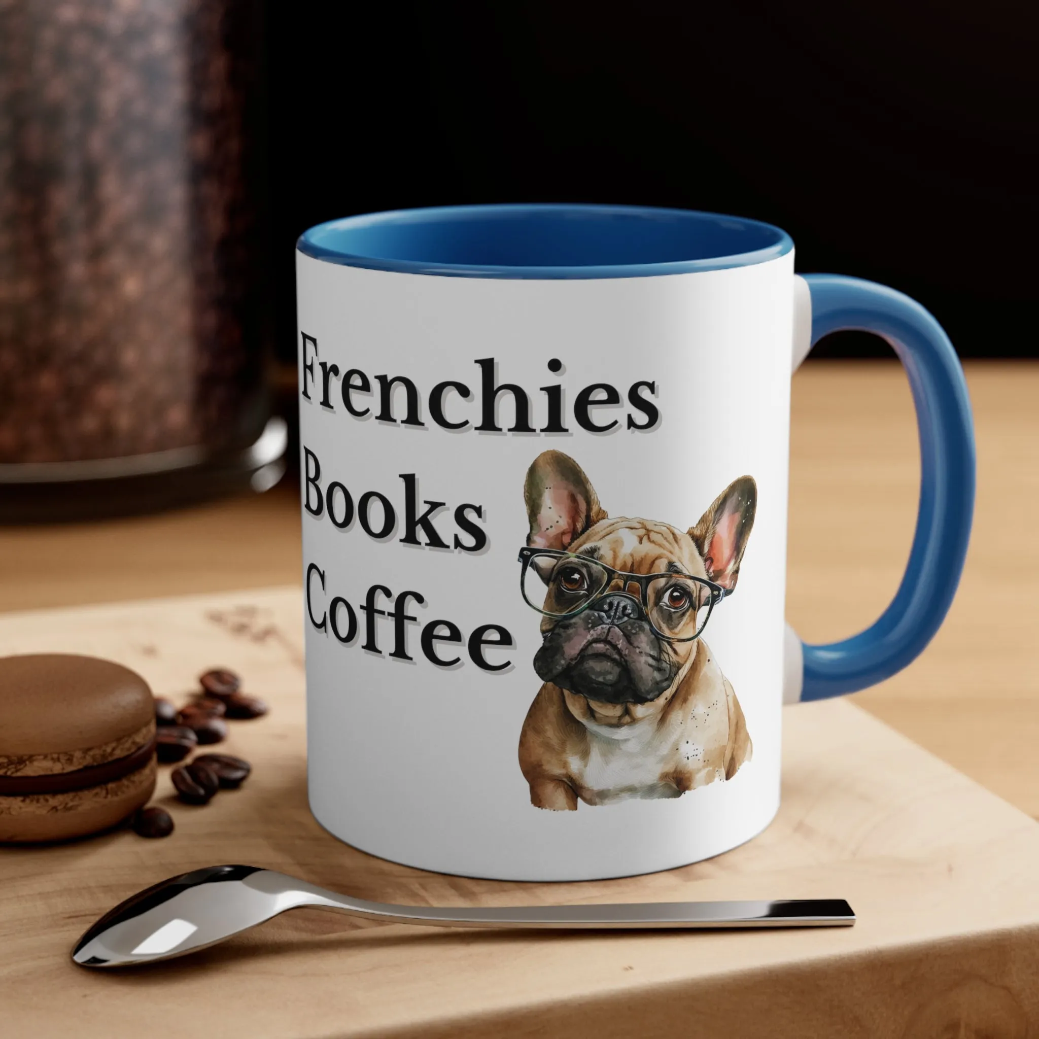 Frenchies,Books and Coffee Custom Coffee Mug with Multi-Colors