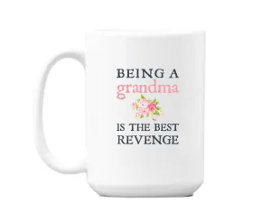 Funny Grandma Gift, Being A Grandma Is The Best Revenge, Personalized Cup, Custom Photo Coffee Mug, Grandparent To Be