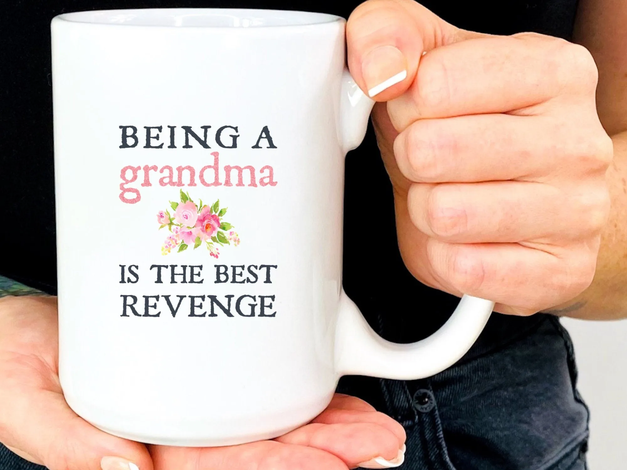 Funny Grandma Gift, Being A Grandma Is The Best Revenge, Personalized Cup, Custom Photo Coffee Mug, Grandparent To Be