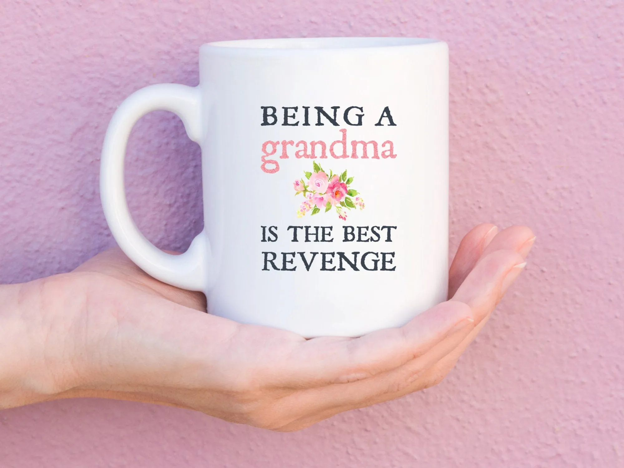 Funny Grandma Gift, Being A Grandma Is The Best Revenge, Personalized Cup, Custom Photo Coffee Mug, Grandparent To Be