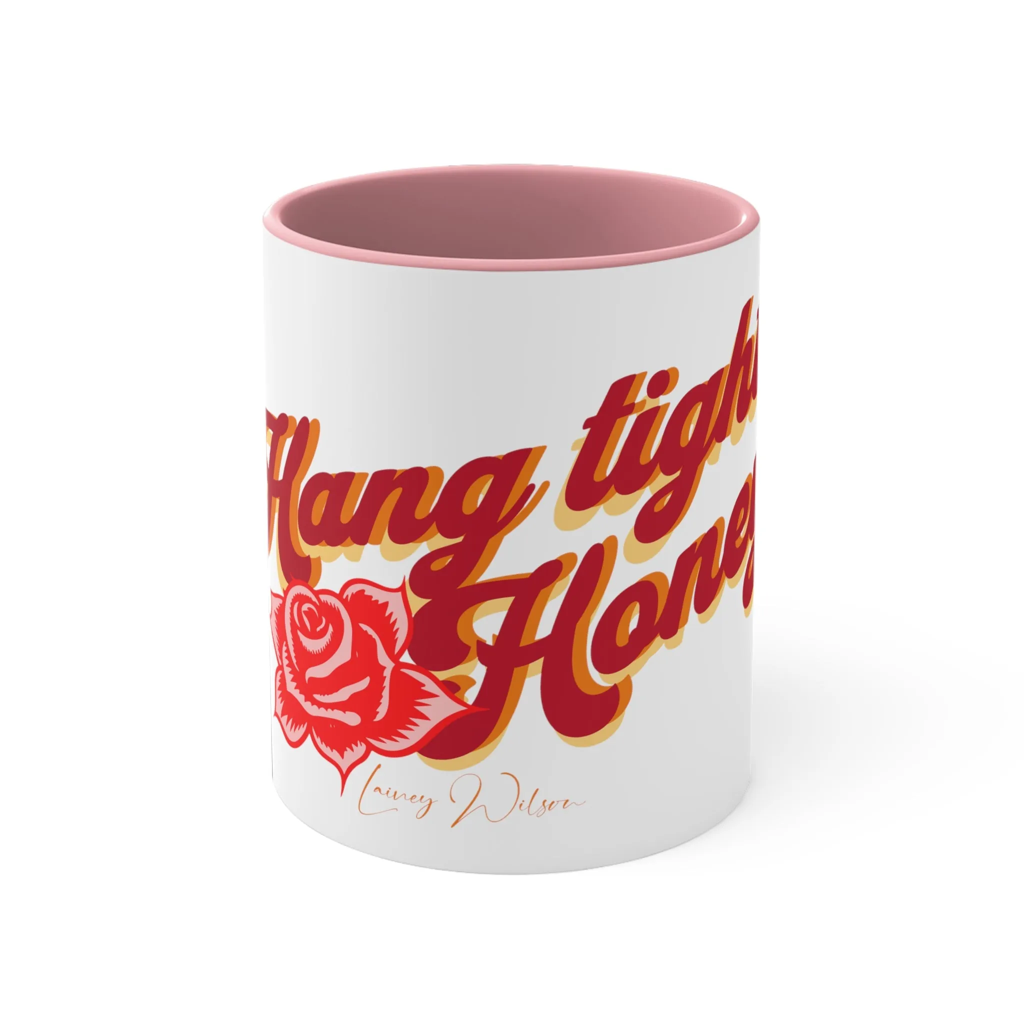 Hang tight honey lyric Mugs, 11oz mug, Country Music mug, Music mug, Western mug, Coffee cup, Country music cup, Music gift