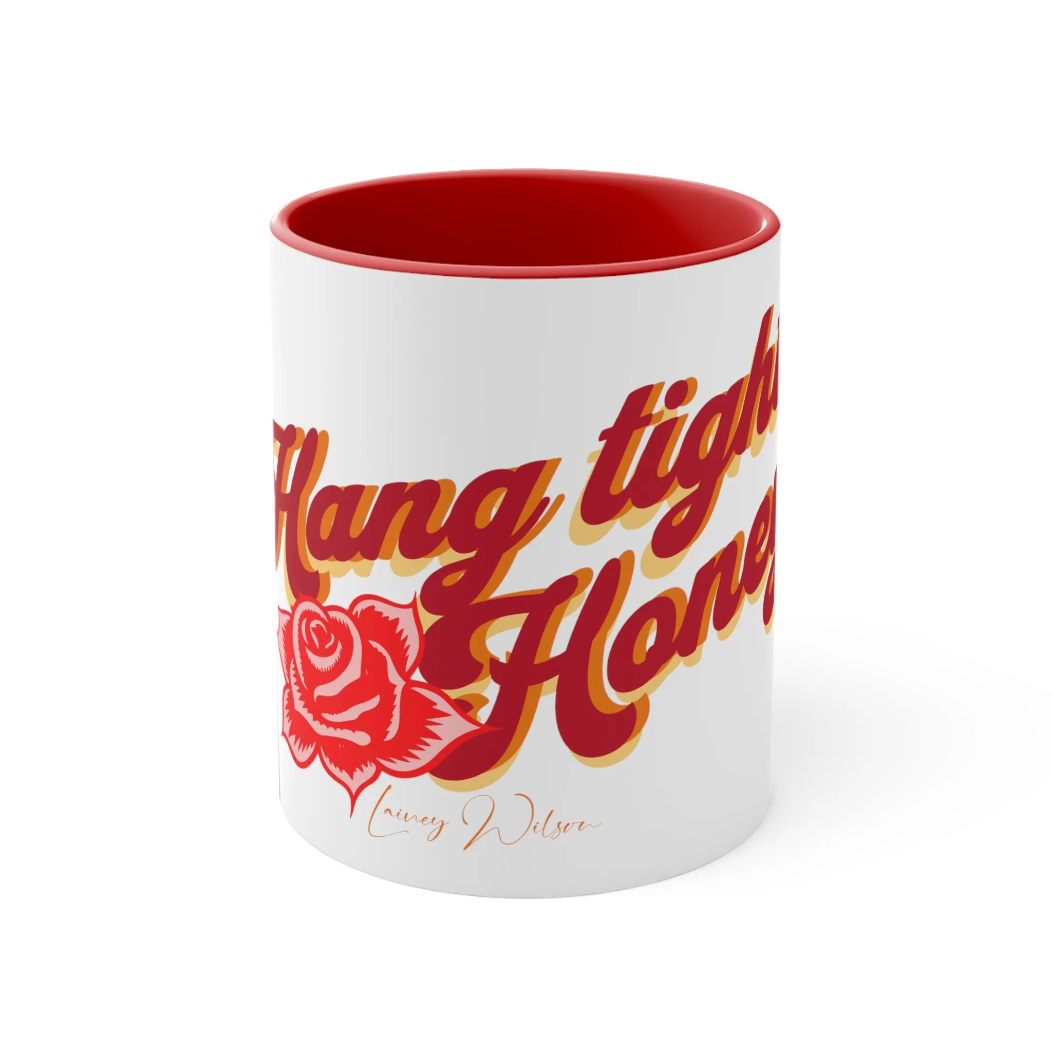 Hang tight honey lyric Mugs, 11oz mug, Country Music mug, Music mug, Western mug, Coffee cup, Country music cup, Music gift