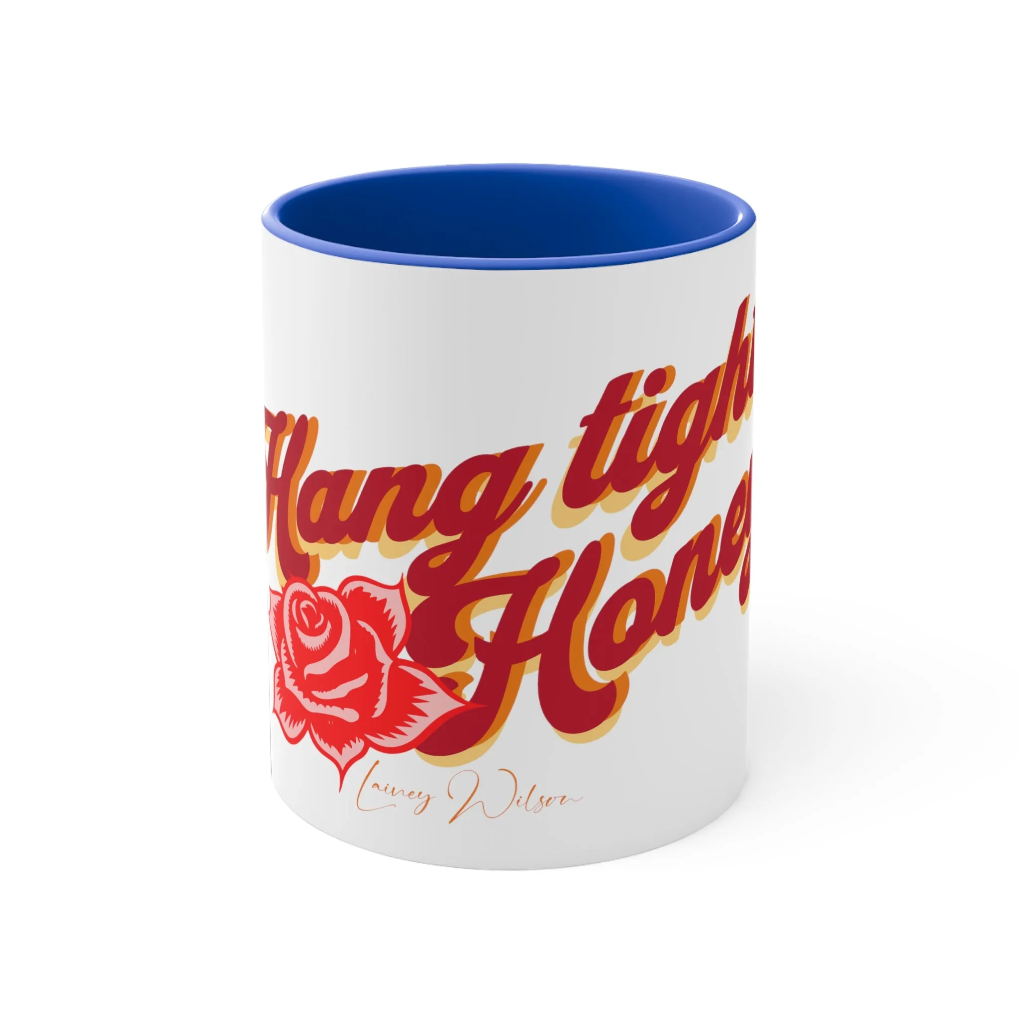 Hang tight honey lyric Mugs, 11oz mug, Country Music mug, Music mug, Western mug, Coffee cup, Country music cup, Music gift