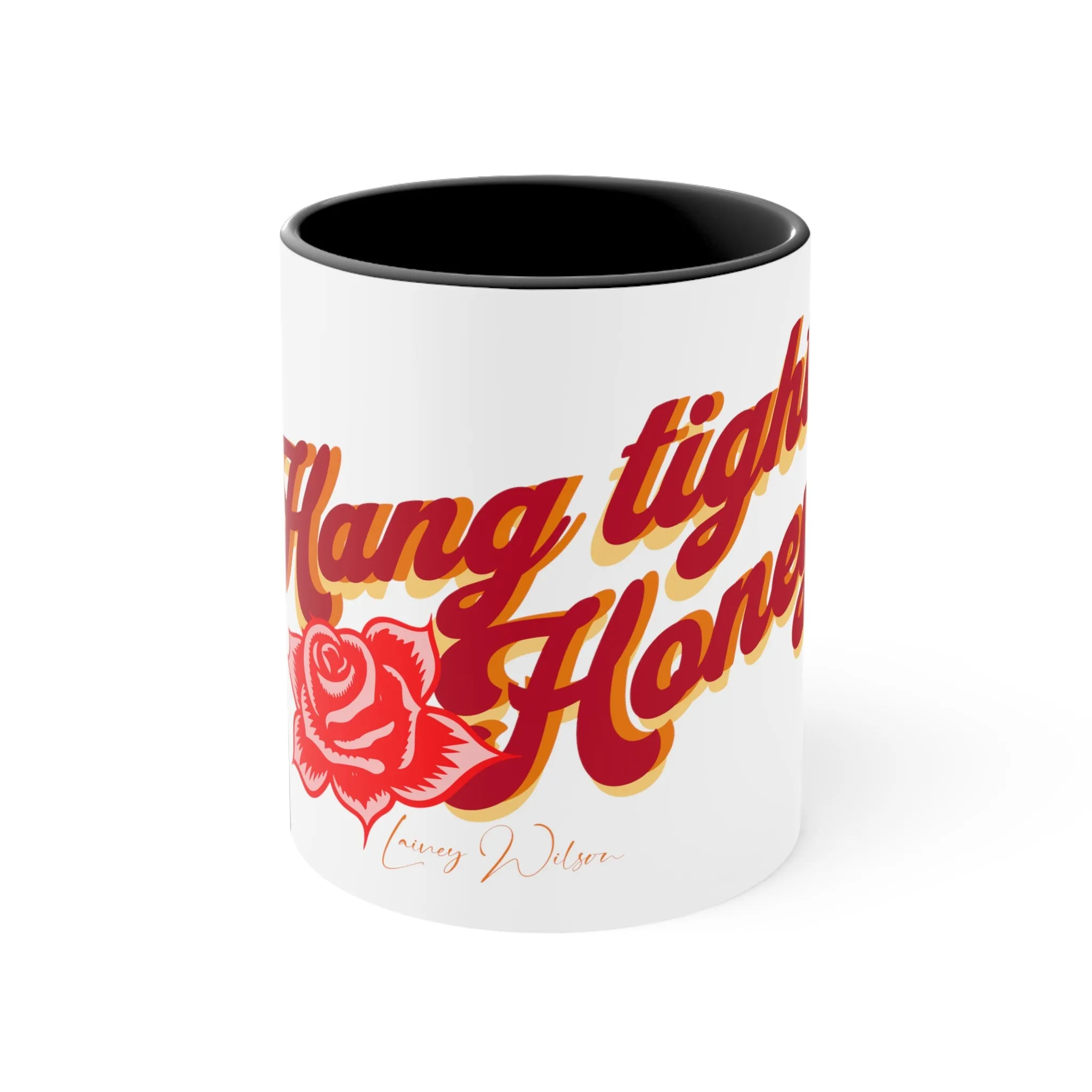 Hang tight honey lyric Mugs, 11oz mug, Country Music mug, Music mug, Western mug, Coffee cup, Country music cup, Music gift