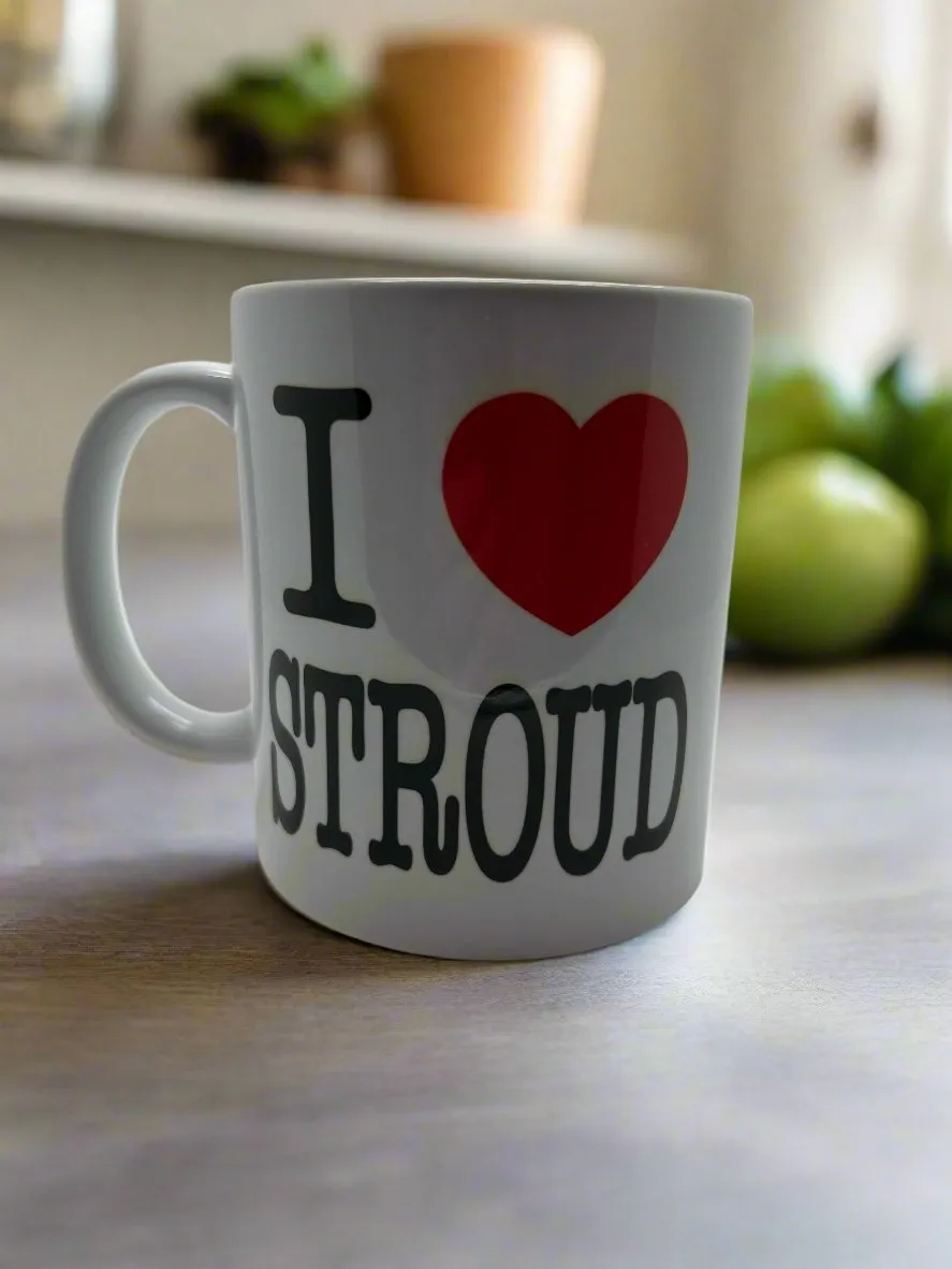 I love Stroud mug