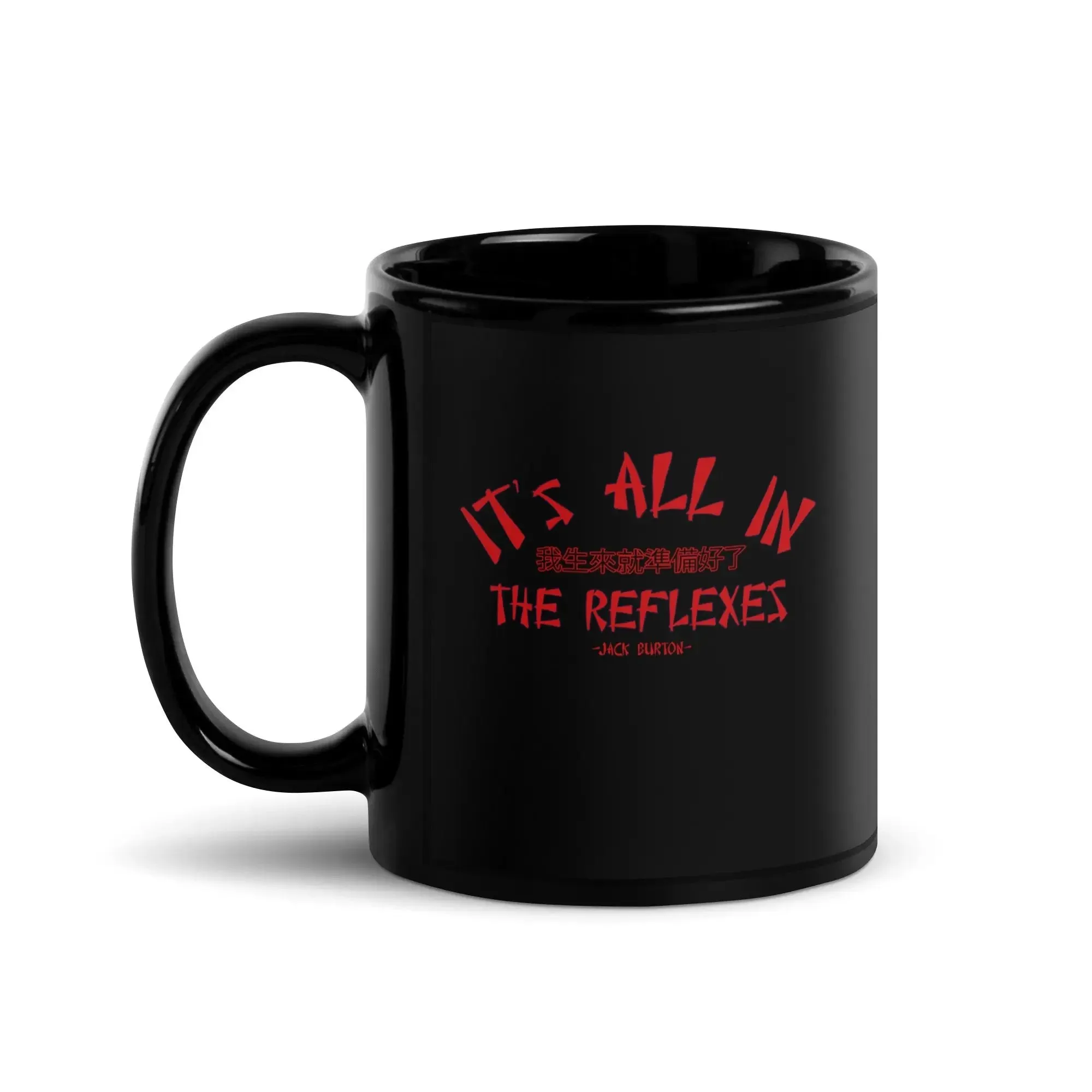 It's All In The Reflexes Black Glossy Mug