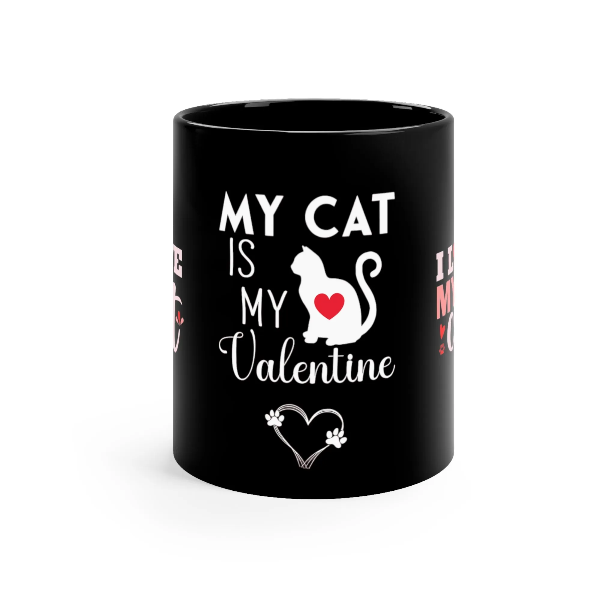 VALENTINE CAT MUG - My Cat is my Valentine Coffee Mug - Mugscity