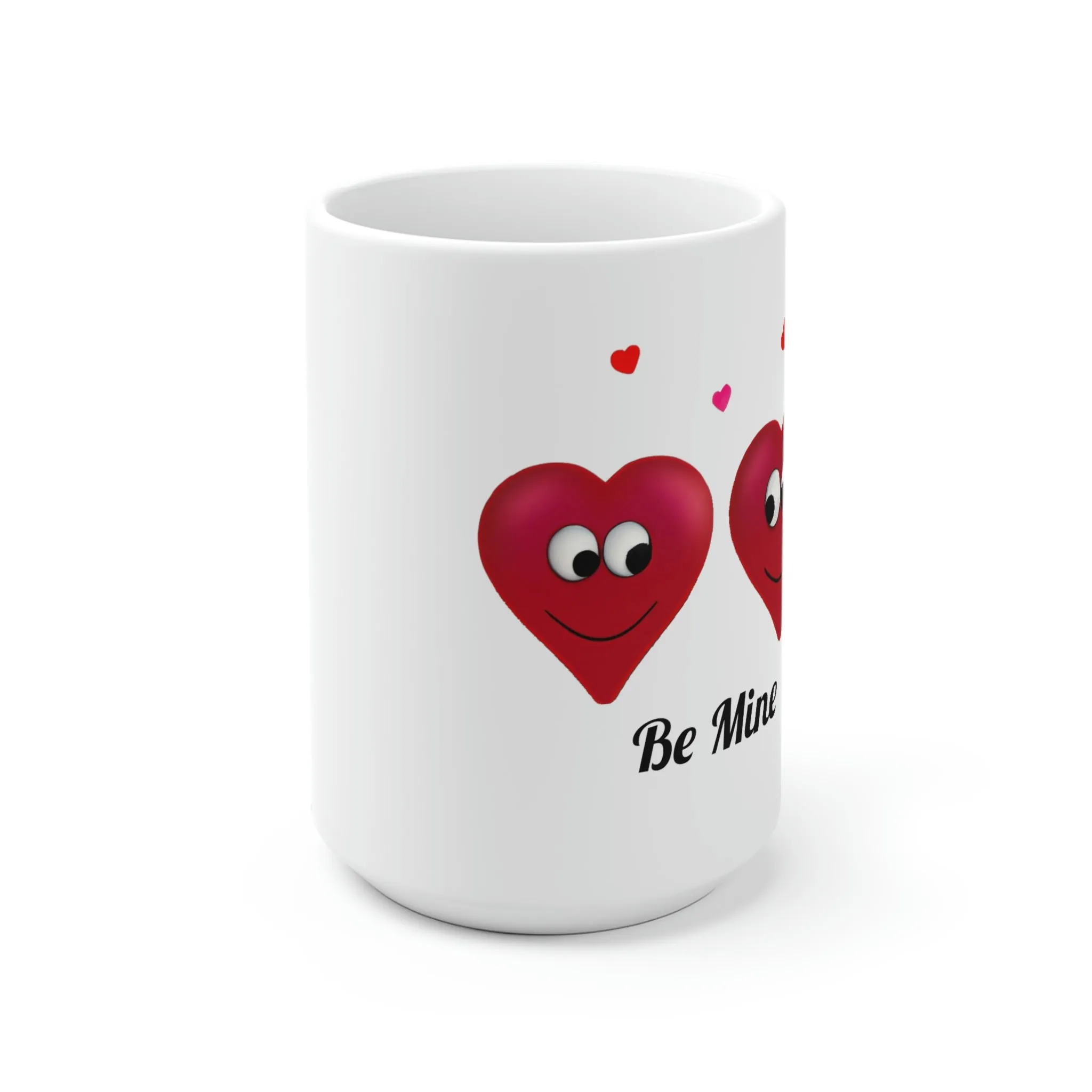 Valetines "Be Mine" Ceramic Mug, 11oz and 15oz