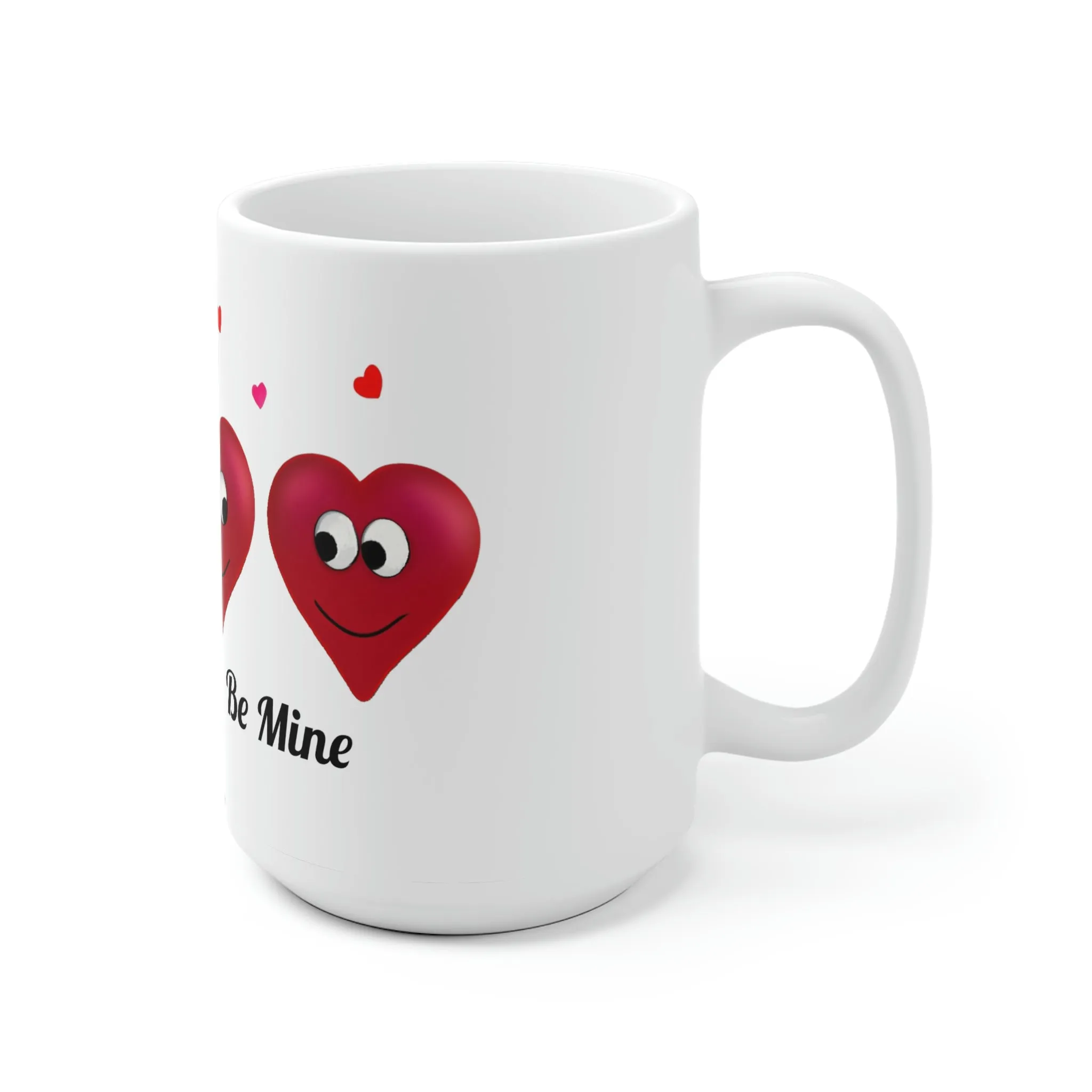 Valetines "Be Mine" Ceramic Mug, 11oz and 15oz